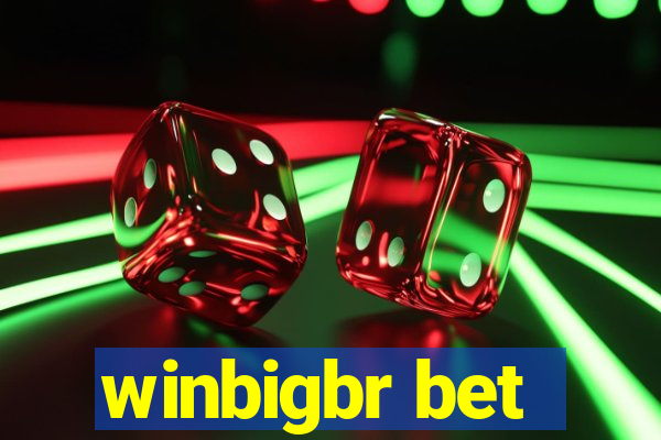 winbigbr bet